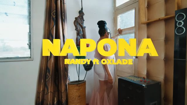 Nandy ft Oxlade - NAPONA