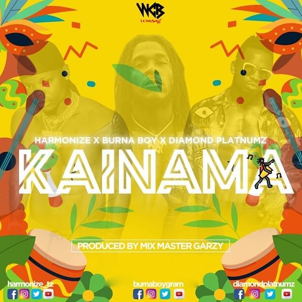 Kainama by Harmonize ft. Diamond Platnumz & Burna Boy