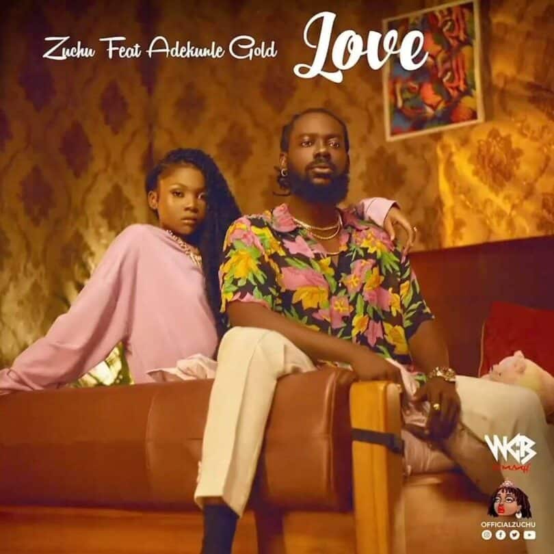 Love Lyrics by Zuchu ft. Adekunle Gold