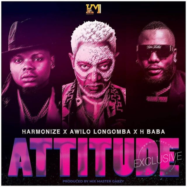 Attitude by Harmonize ft. Awilo Longomba & H Baba