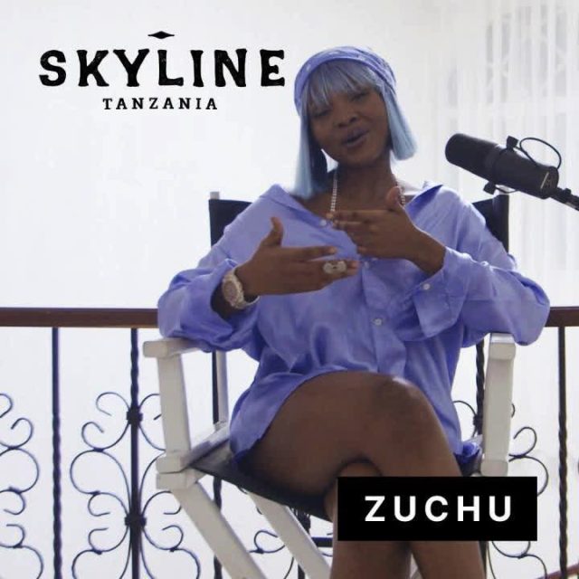 Skyline Freestyle by Zuchu