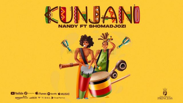 Kunjani by Nandy ft. Sho Madjozi