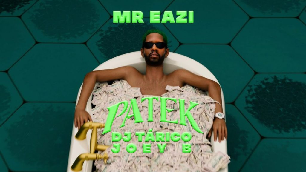 Patek by Mr Eazi ft. DJ Tarico & Joey B