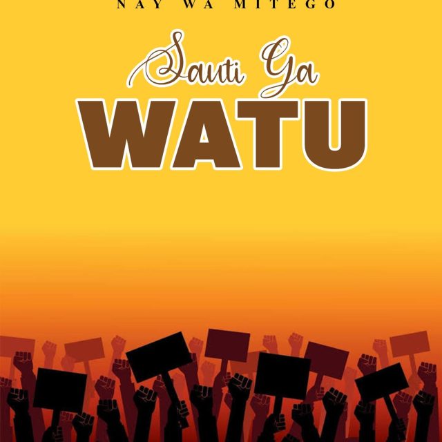 Sauti Ya Watu by Nay Wa Mitego
