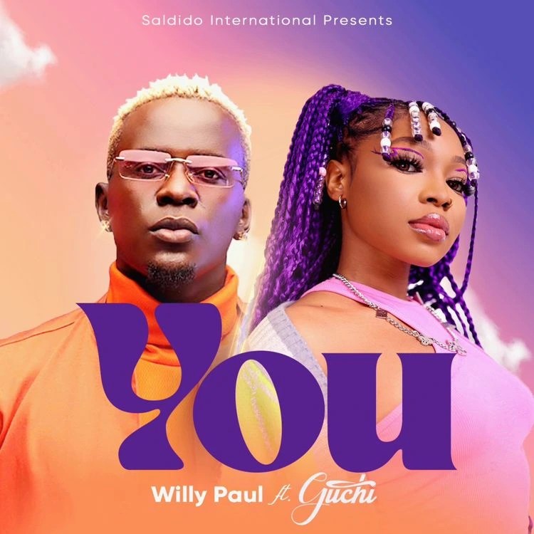 You song by Willy Paul ft. Guchi