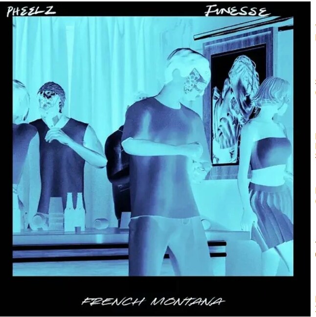 Finesse (Remix) by Pheelz Ft. French Montana
