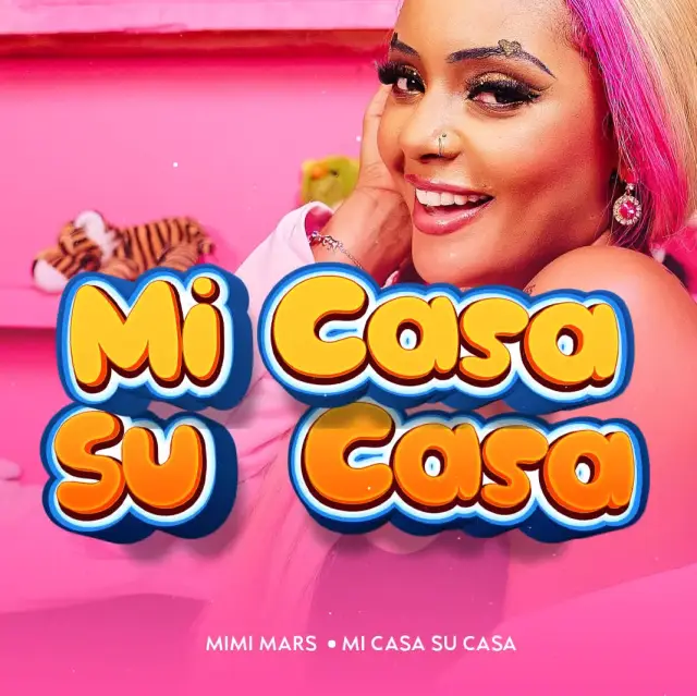 Mi Casa Su Casa song by Mimi Mars