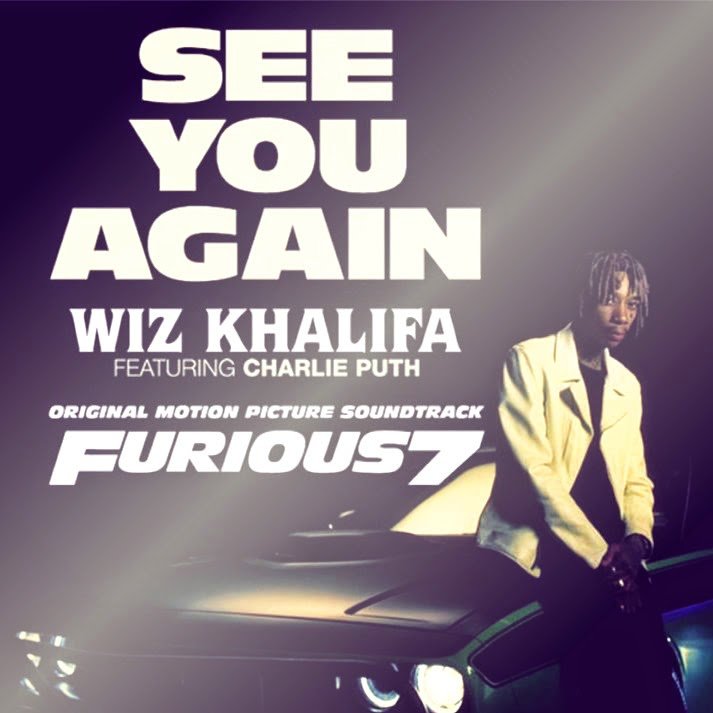 See You Again song by Wiz Khalifa Ft. Charlie Puth