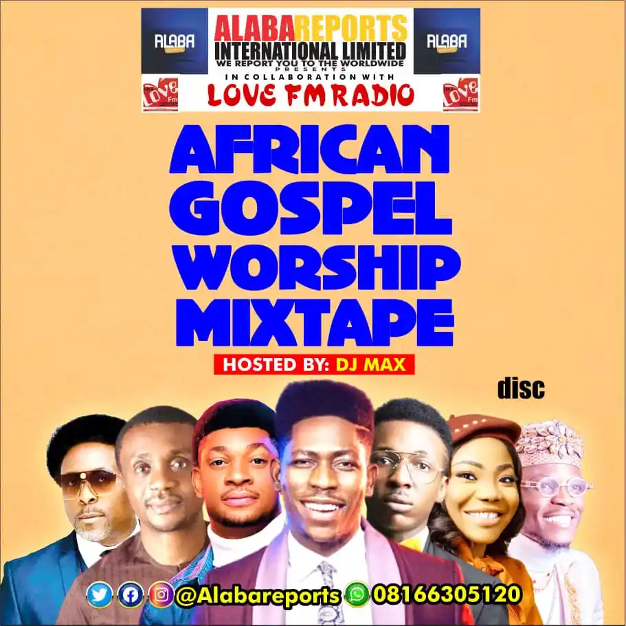 Africa Full Praise 2023 Mixtape by DJ Max