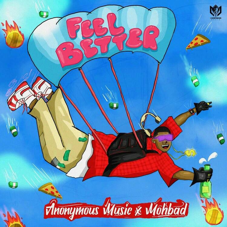 Feel Better song by Mohbad