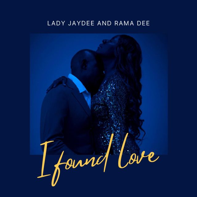 I Found Love by Lady Jaydee Ft Rama Dee
