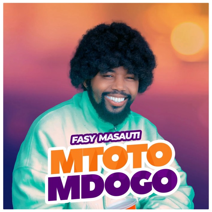 Mtoto Mdogo by Fasy Masauti
