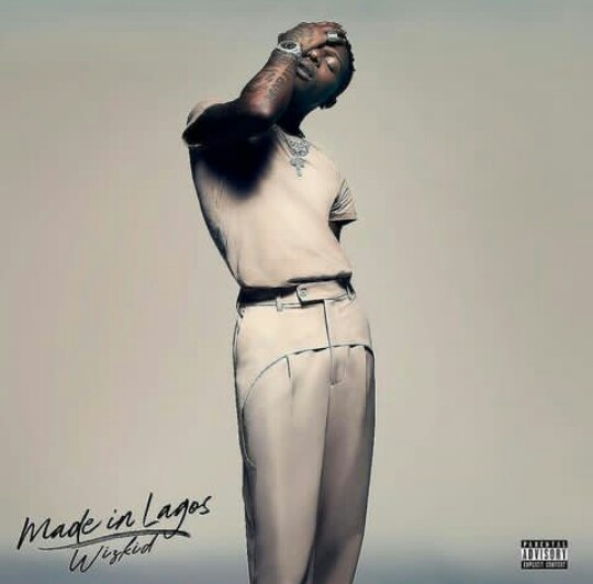 Wizkid - Made In Lagos (Deluxe)