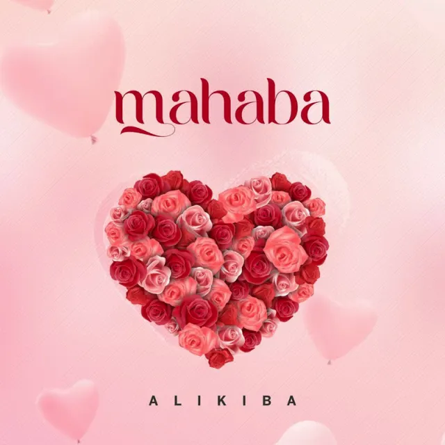 Mahaba by Alikiba