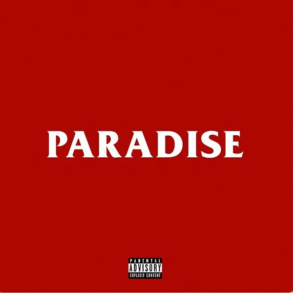 Paradise by AKA Ft. Musa Keys, Gyakie & Zadok