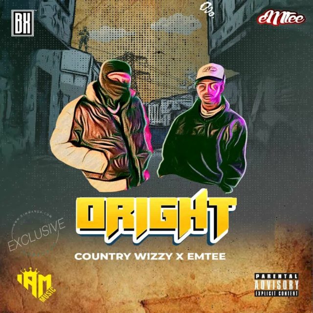 ORIGHT by Country Wizzy X Emtee