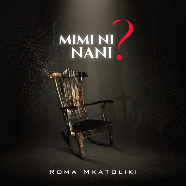 Mimi ni Nani by Roma Mkatoliki
