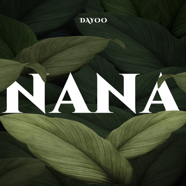 Dayoo – Nana