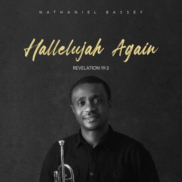 Nathaniel Bassey – Hallelujah Challenge (Praise Medley)