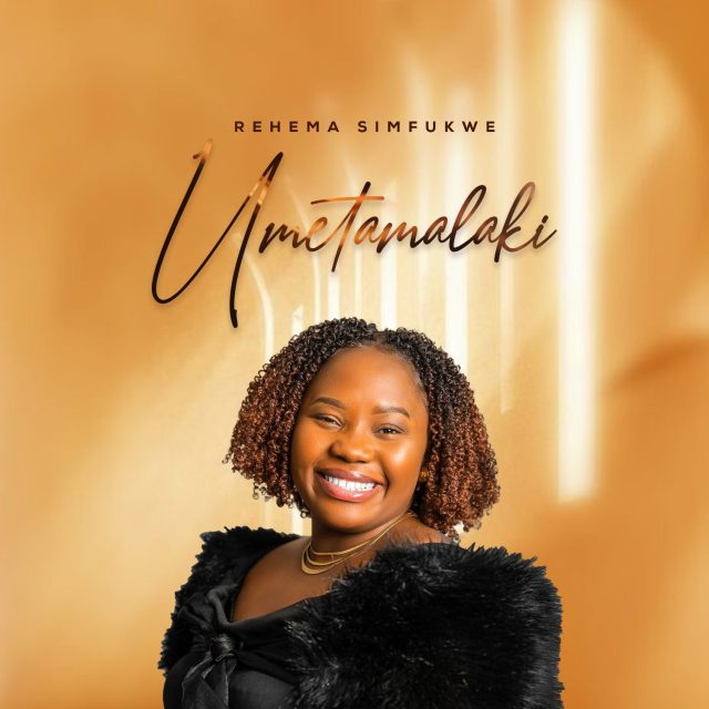 Rehema Simfukwe – Umetamalaki
