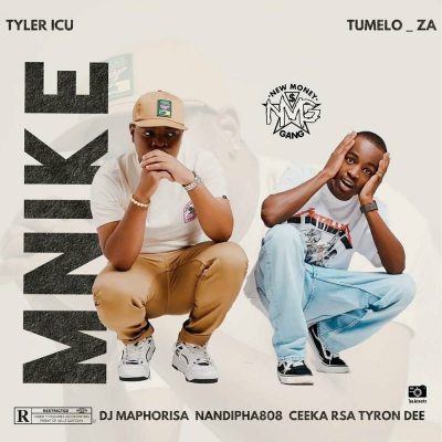 Tyler ICU & Tumelo ZA – Mnike Ft. DJ Maphorisa, Nandipha808, Ceeka RSA & Tyron Dee