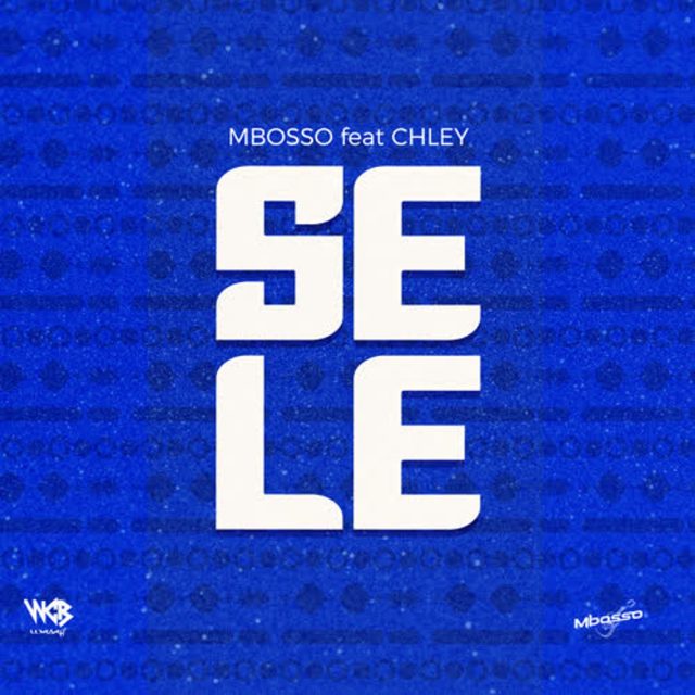 Mbosso Ft. Chley – Sele (Mp3 & Lyrics)