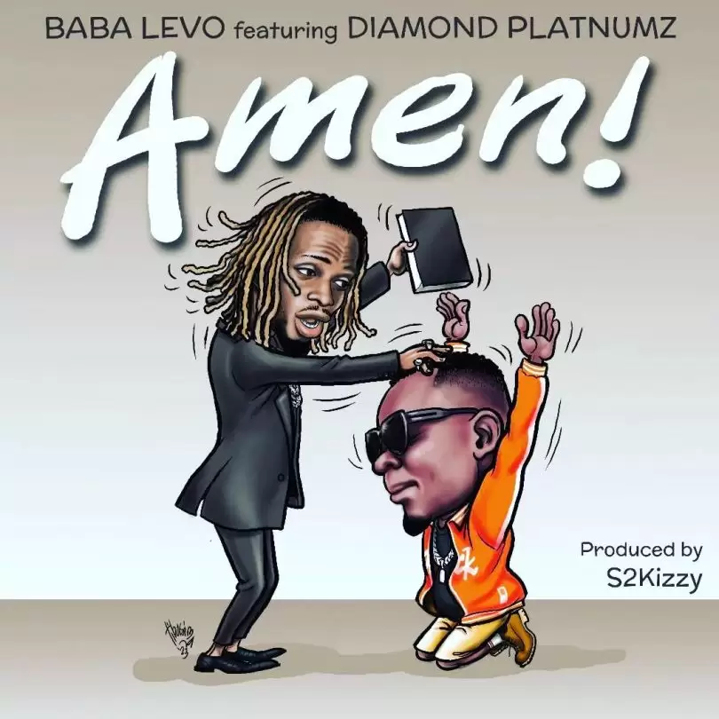 Baba Levo – Amen Ft. Diamond Platnumz