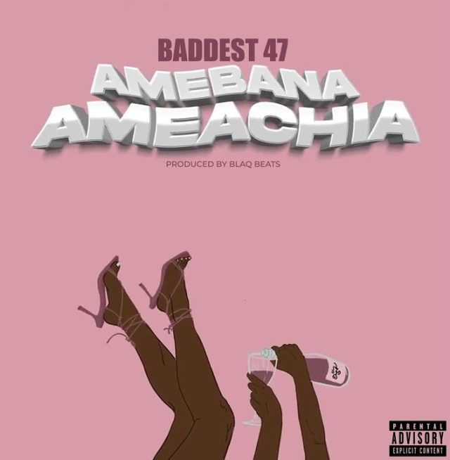 Baddest 47 – Amebana Ameachia